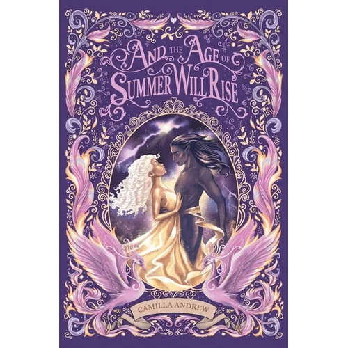 And the Age of Summer Will Rise - Paperback
