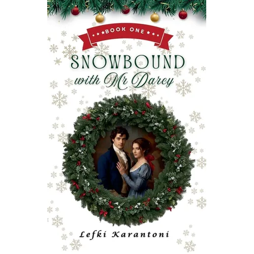 Snowbound with Mr Darcy - Paperback