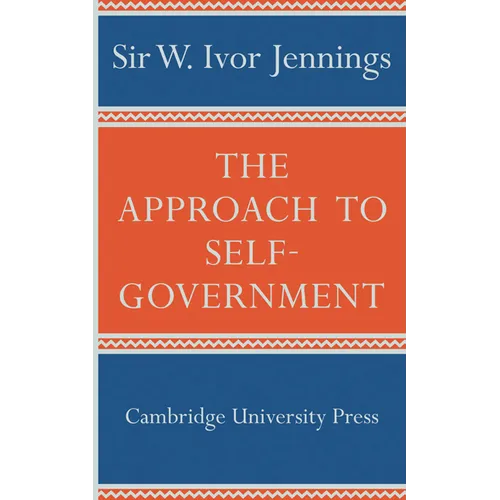 The Approach to Self-Government - Paperback