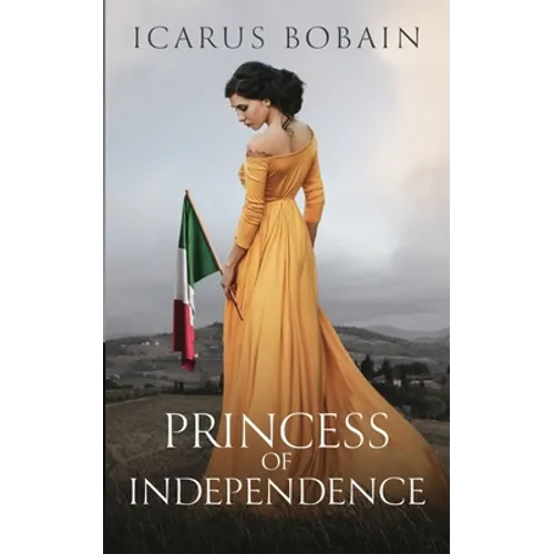 Princess of Independence - Paperback
