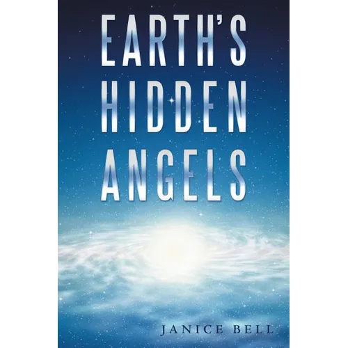 Earth's Hidden Angels - Paperback