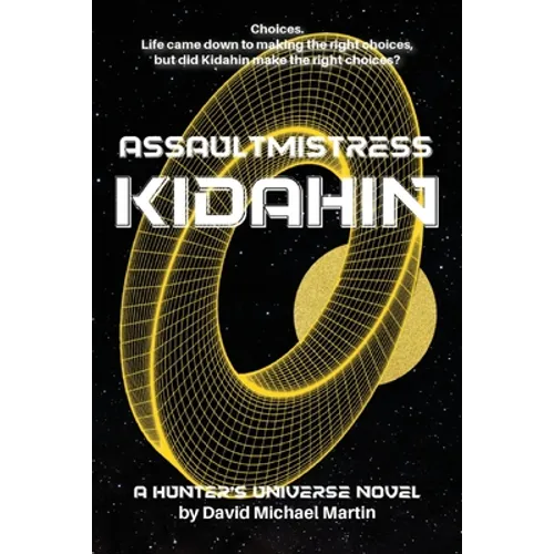 Assaultmistress Kidahin - Paperback