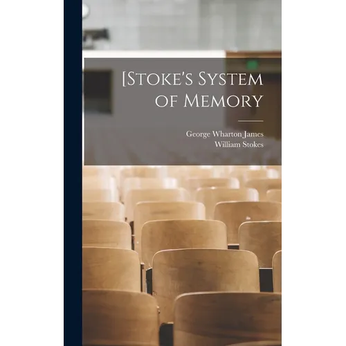 [Stoke's System of Memory - Hardcover
