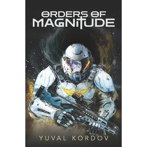 Orders of Magnitude - Paperback
