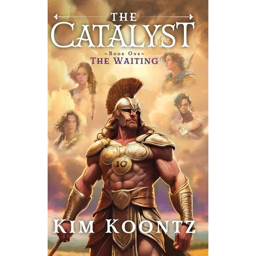 The Catalyst: Book One: The Waiting - Hardcover