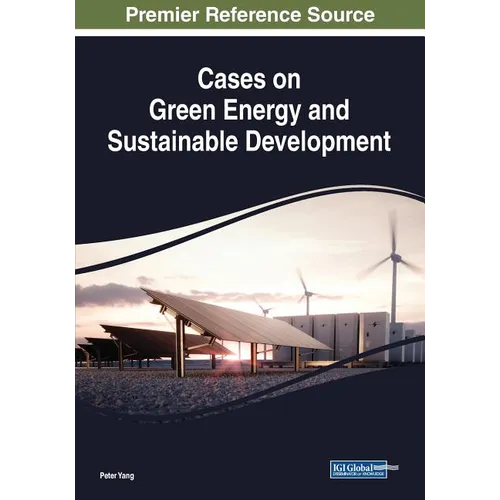 Cases on Green Energy and Sustainable Development - Paperback