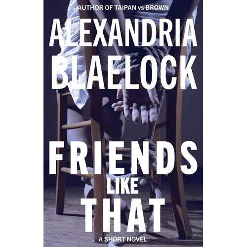 Friends Like That - Paperback