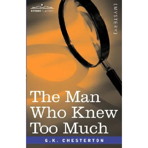 The Man Who Knew Too Much - Paperback