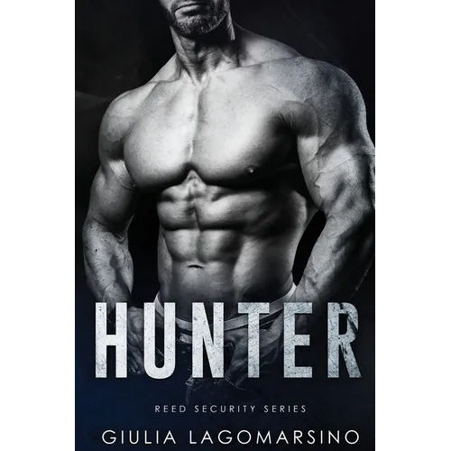 Hunter: A Reed Security Romance - Paperback