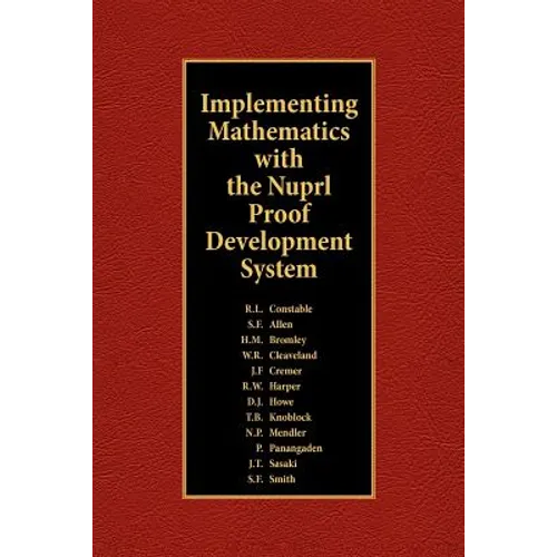 Implementing Mathematics with The Nuprl Proof Development System - Paperback