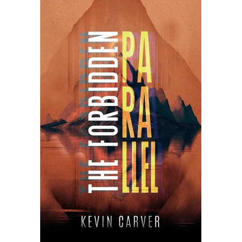The Forbidden Parallel - Paperback