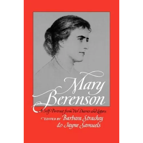 Mary Berenson: A Self-Portrait from Her Diaries and Letters - Paperback