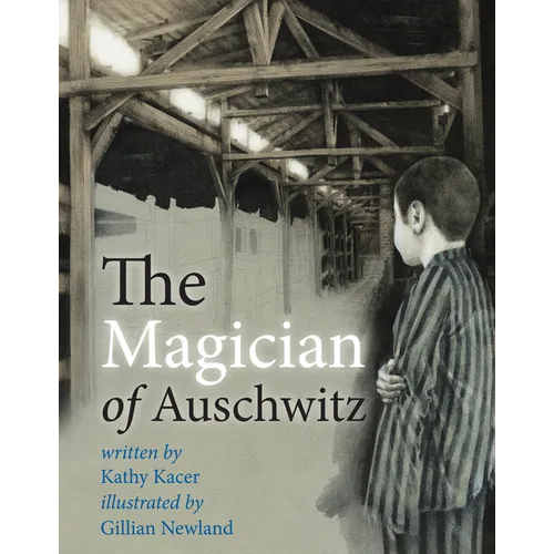 The Magician of Auschwitz - Hardcover