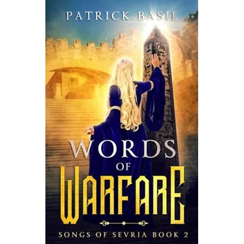 Words of Warfare: Songs of Sevria Volume 2 - Paperback
