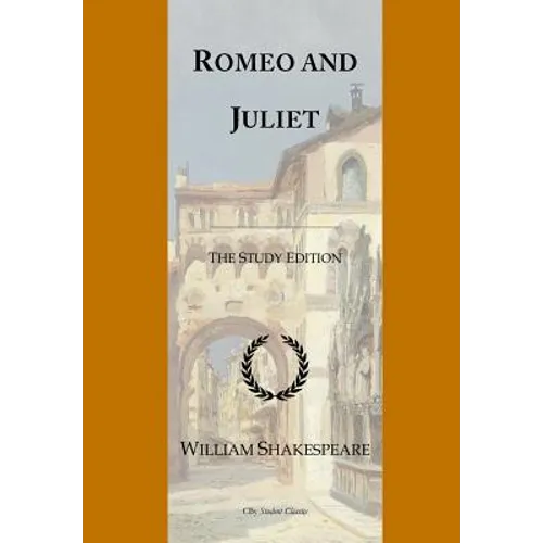 Romeo and Juliet: GCSE English Illustrated Student Edition with wide annotation friendly margins - Paperback