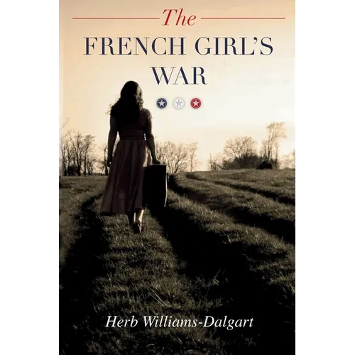 The French Girl's War - Paperback