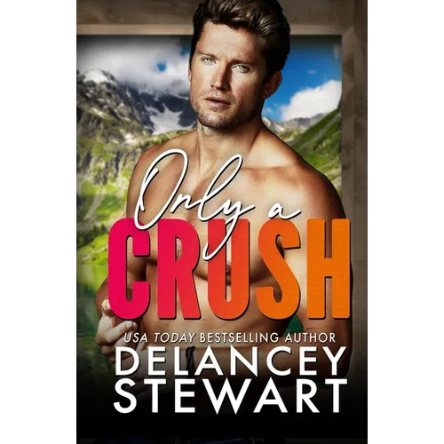 Only a Crush - Paperback