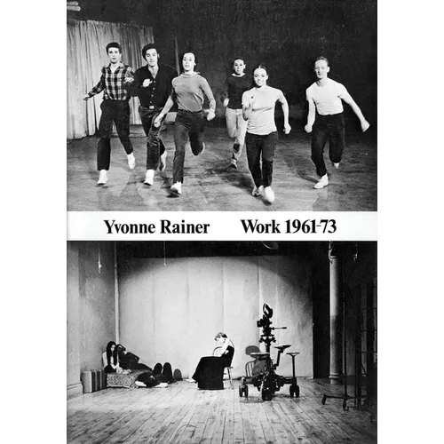 Yvonne Rainer: Work 1961-73 - Paperback