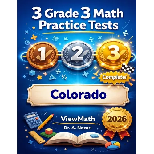 3 Colorado CMAS Grade 3 Math Practice Tests: Full-Length Test Prep with Detailed Answer Explanations - Paperback