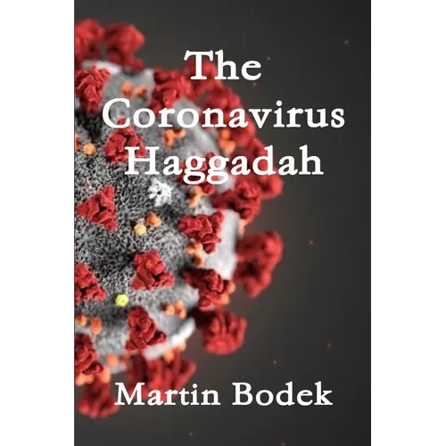 The Coronavirus Haggadah - Paperback