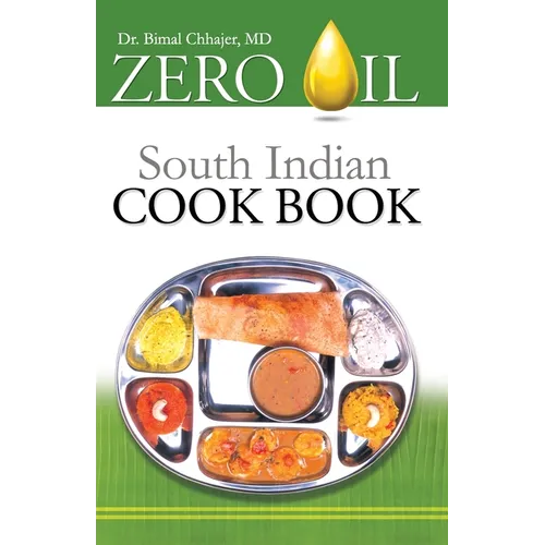 Zero Oil South Indian Cook Book - Paperback