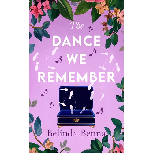 The Dance We Remember: An Emotional Second Chance Romance Set on the French Coast - Paperback