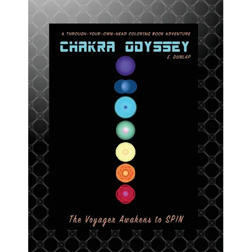 Chakra Odyssey: The Voyager Awakens to SPIN