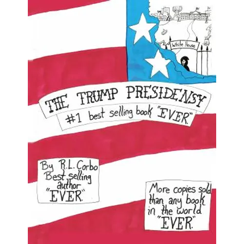 The Trump Presidensy: #1 best selling book 