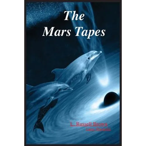 The Mars Tapes - Paperback