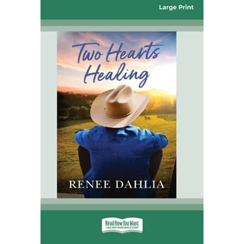 Two Hearts Healing: (Merindah Park, #3) (16pt Large Print Edition) - Paperback