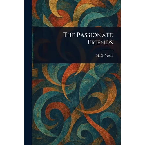 The Passionate Friends - Paperback