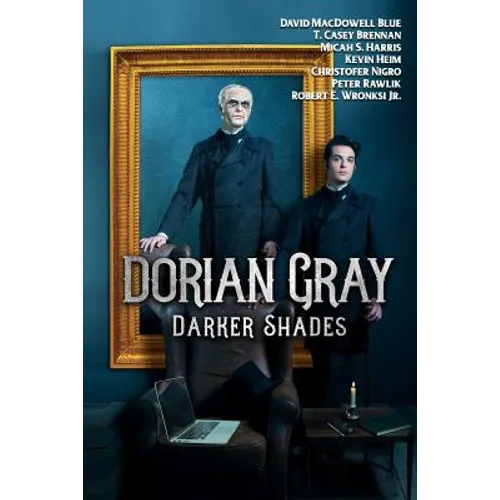 Dorian Gray: Darker Shades - Paperback