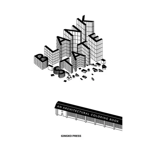 Blank State: An Architectural Coloring Book - Paperback