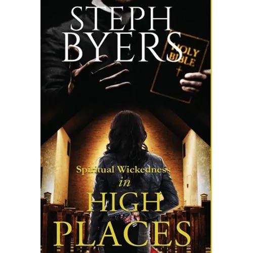 Spiritual Wickedness in High Places - Hardcover