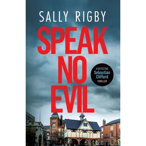 Speak No Evil: A Midlands Crime Thriller - Paperback
