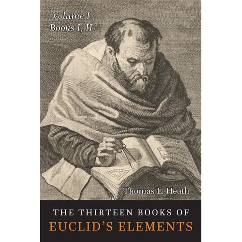 The Thirteen Books of the Elements: Volume One: Books 1-2 - Paperback