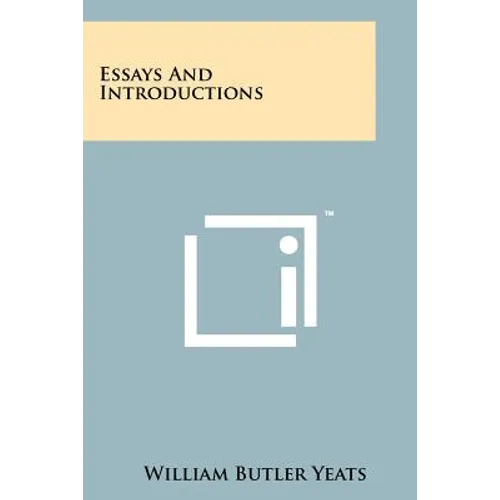 Essays And Introductions - Paperback