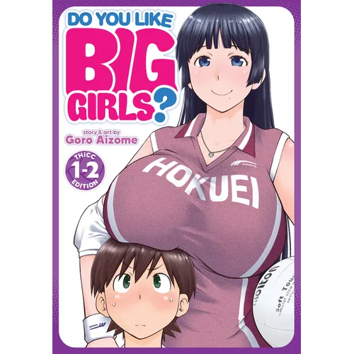 Do You Like Big Girls? (Omnibus) Vol. 1-2