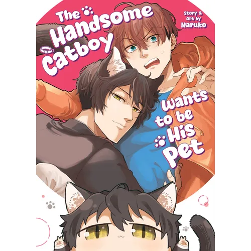 The Handsome Catboy Wants to Be His Pet