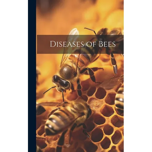 Diseases of Bees - Hardcover