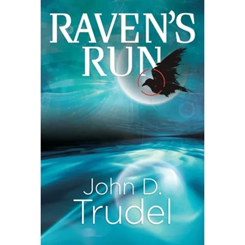Raven's Run: A Cybertech Thriller - Paperback