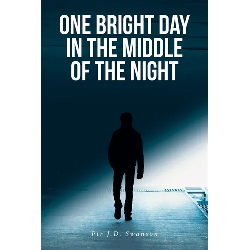 One Bright Day in the Middle of the Night - Paperback