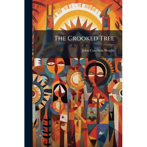 The Crooked Tree: Indian Legends - Paperback