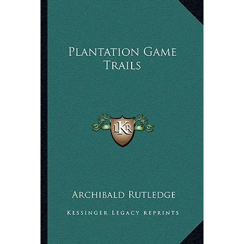 Plantation Game Trails - Paperback