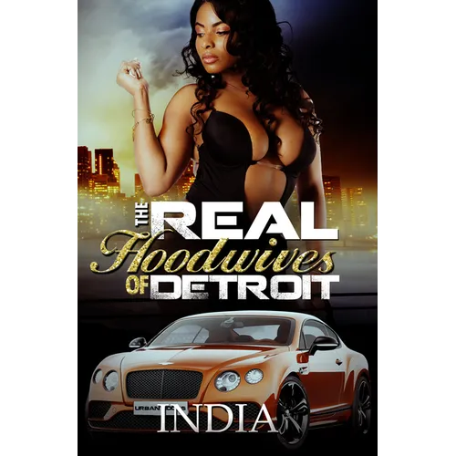 The Real Hoodwives of Detroit - Paperback