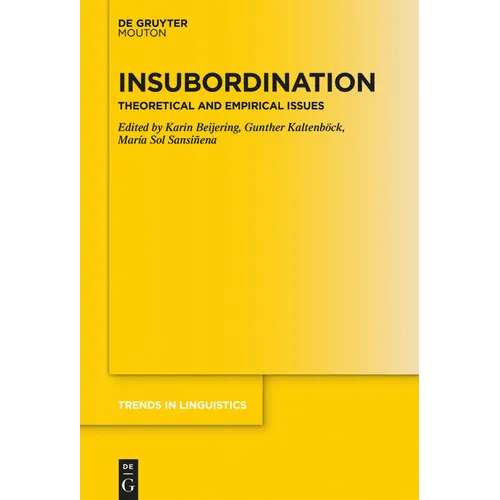 Insubordination: Theoretical and Empirical Issues - Paperback