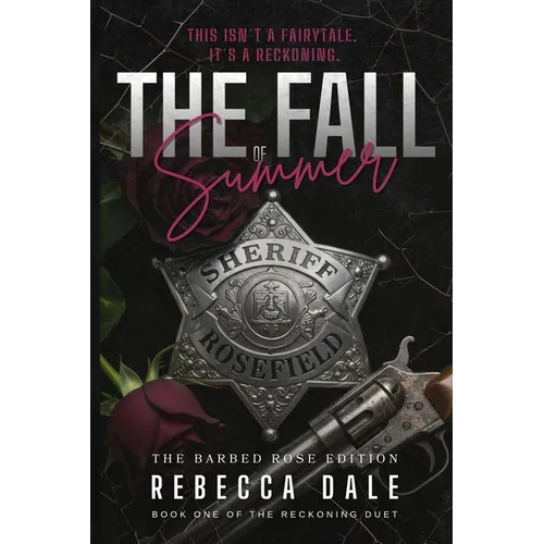 The Fall of Summer: Book One of The Reckoning Duet - Paperback