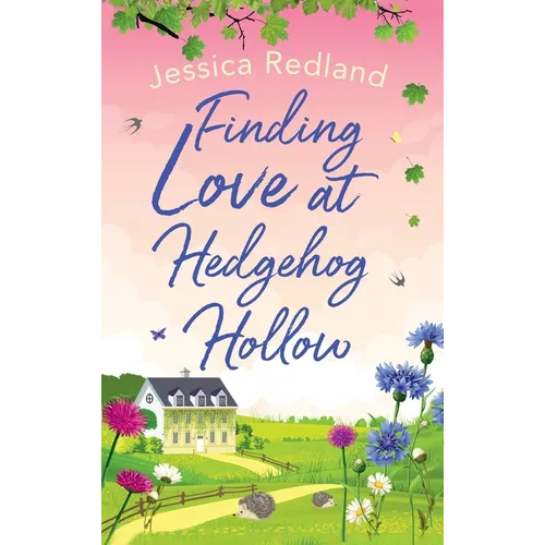 Finding Love at Hedgehog Hollow - Hardcover