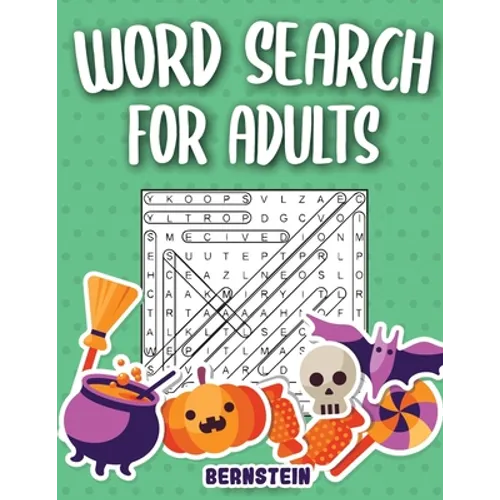 Word Search for Adults: 200 Word Search Puzzles for Adults with Solutions - Large Print - Halloween Edition - Paperback