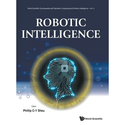 Robotic Intelligence